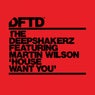House Want You - Extended Mix