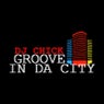 Groove In Da City