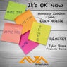 It's Ok Now (feat. Elan Noelle) [Remixes]