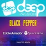 Black Pepper - Juanito Remix