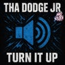 Turn It Up