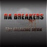 The Breaking Down