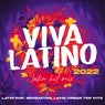 Viva Latino 2022 - Latin Hit Mix - Latin Pop, Reggaeton, Latin Urban Top Hits