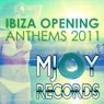 Ibiza Opening Anthems 2011