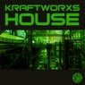 Kraftworxs - HOUSE