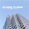 No Need To Rush, Vol. 13: Chill High Sunshine