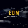 EDM Music Style - Collection, Vol. 3