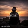 You Don't Love Me