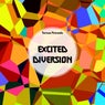 Excited Diversion