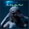 The Way You Feel