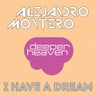 I Have a Dream (Alejandro Montero & Daniel Verdun Remix)