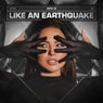 Like An Earthquake - Extended Mix