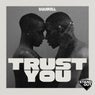 Trust You