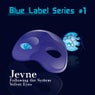 Blue Label Series #1