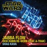 Jabba Flow (Rick Rubin Re-Work)