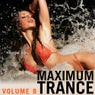 Maximum Trance Volume 8
