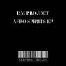 Afro Spirits EP