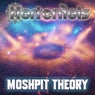 Moshpit Theory