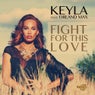 Fight For This Love