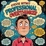 Professional Overthinker