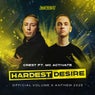 Hardest Desire (Official Volume X Anthem 2025)