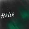 Hello (Galactic Conversation) Lustyr & Neon Reject Remixes