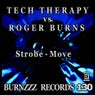 Strobe - Move [Tech Therapy vs. Roger Burns]