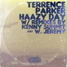 Terrence Parker - Haazy Day