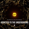 Addicted to the Underground (EP)