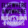 Night's Dawn & Promises