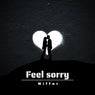 Feel sorry