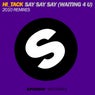 Say Say Say (Waiting 4 U) [2010 Remixes]