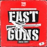 Fast Guns (Rock Core)