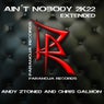 Ain't Nobody 2K22 Extended