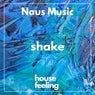 Shake