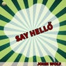 Say Hello