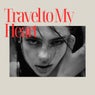 Travel to My Heart