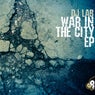War In The City EP