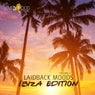 Laidback Moods Vol. 4 - Ibiza Edition