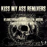 Kiss My Ass Remixers