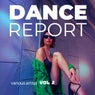 Dance Report, Vol. 2