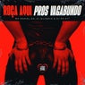 Roça Aqui Pros Vagabundo
