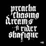 Chasing Dreams (feat. Rider Shafique)