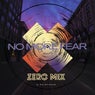 No More Fear (Zero-Mix)