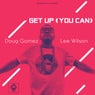 Get Up (You Can)