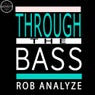 Through The Bass