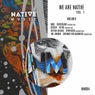 We Are Native Vol 1