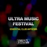 Ultra Music Festival (Essential Club Anthems)