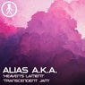 Alias A.K.A. - Heaven's Lament / Transcendent Jam