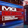 Englishman / Englishman (Dangerous Remix)